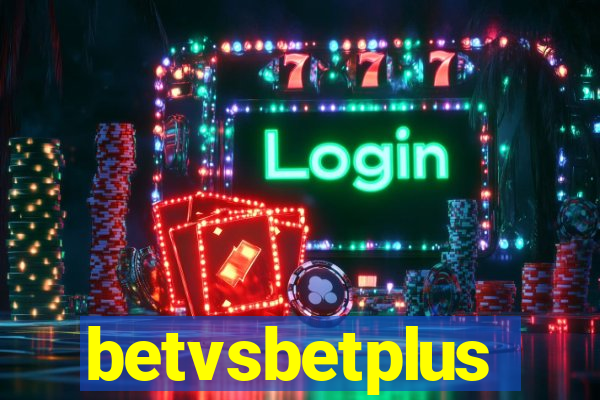 betvsbetplus