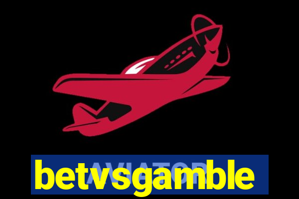 betvsgamble