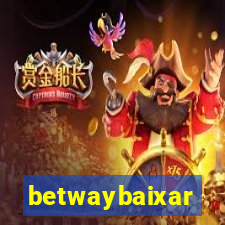 betwaybaixar