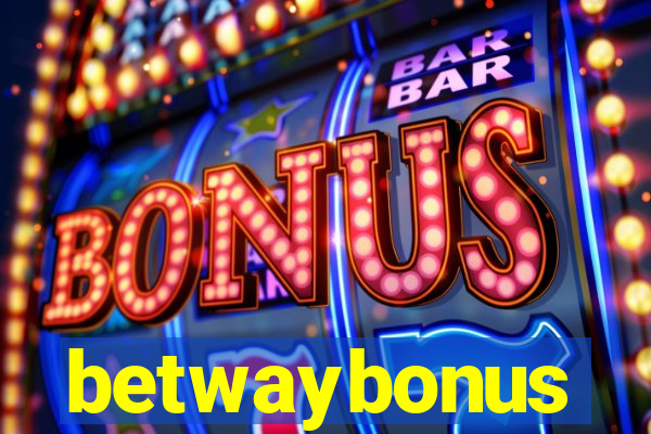 betwaybonus