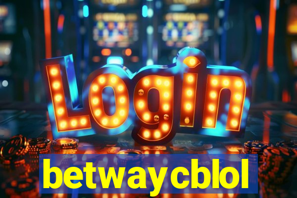 betwaycblol