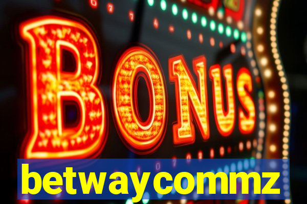 betwaycommz