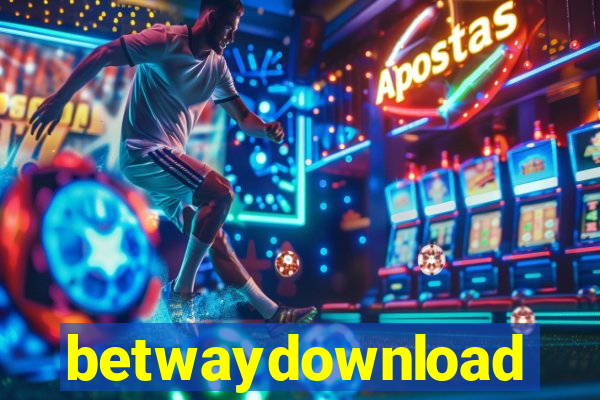 betwaydownload
