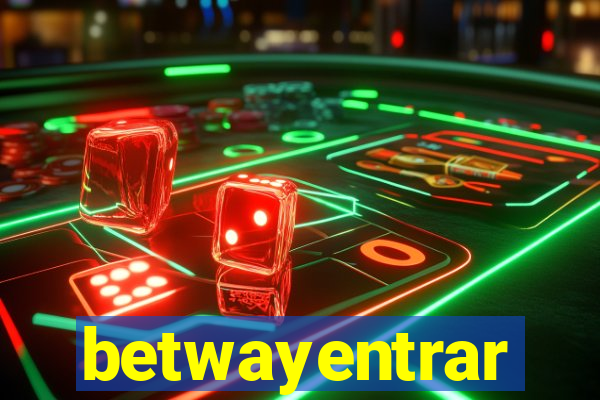 betwayentrar