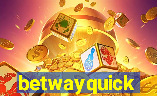 betwayquick