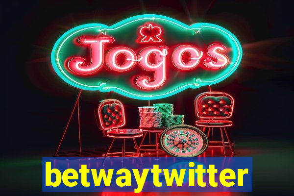 betwaytwitter
