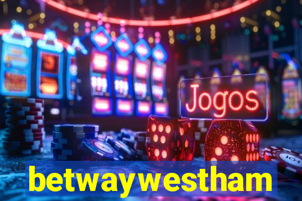 betwaywestham