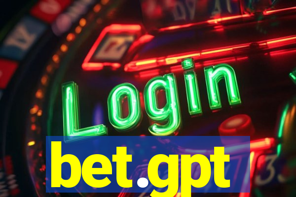 bet.gpt