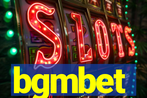 bgmbet