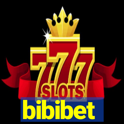 bibibet