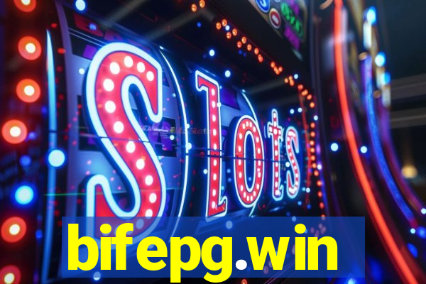 bifepg.win