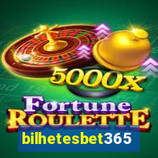 bilhetesbet365