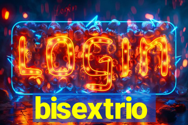 bisextrio