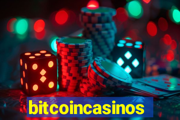 bitcoincasinos