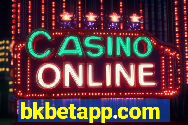 bkbetapp.com