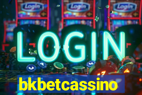bkbetcassino