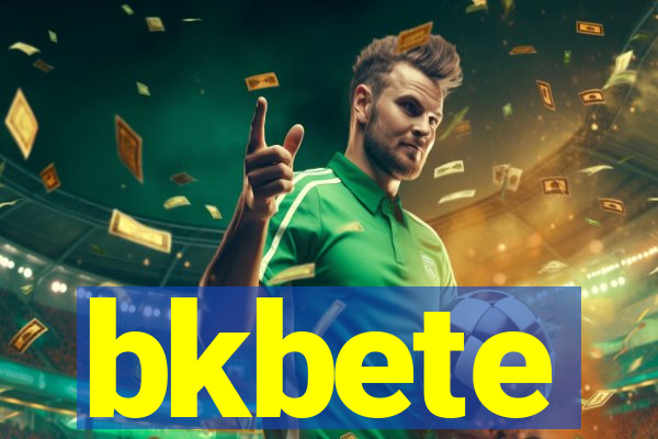 bkbete