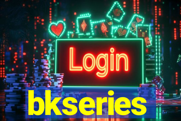 bkseries
