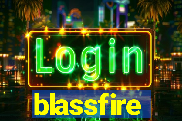 blassfire