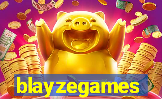 blayzegames