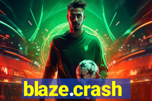 blaze.crash