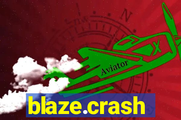 blaze.crash