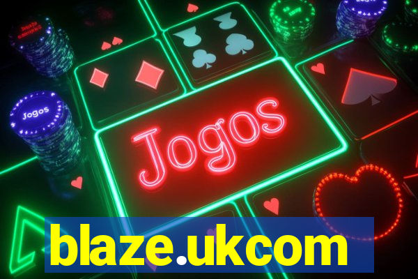 blaze.ukcom