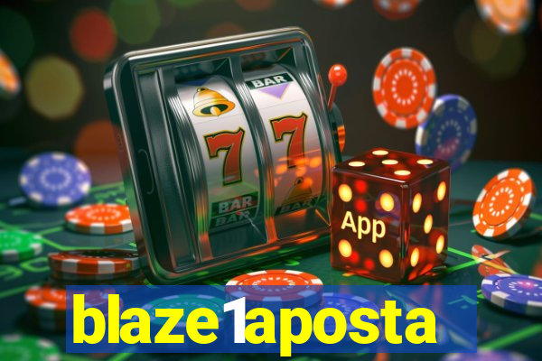 blaze1aposta