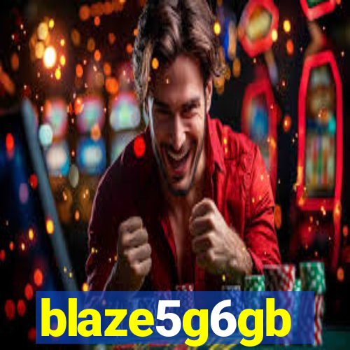 blaze5g6gb