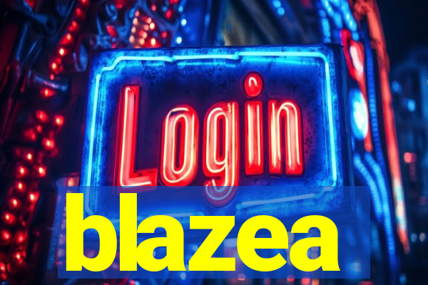 blazea