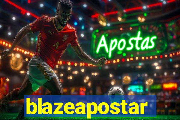 blazeapostar
