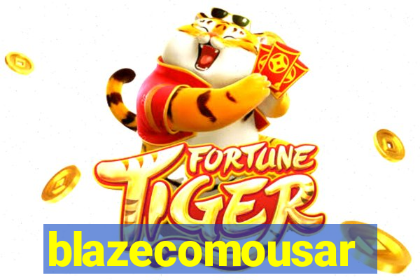 blazecomousar