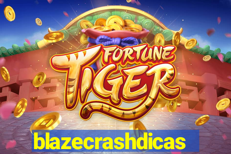 blazecrashdicas