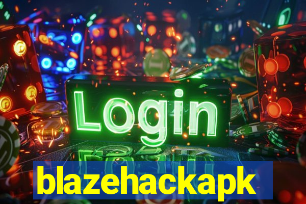 blazehackapk