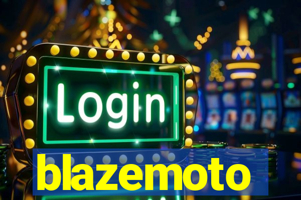 blazemoto