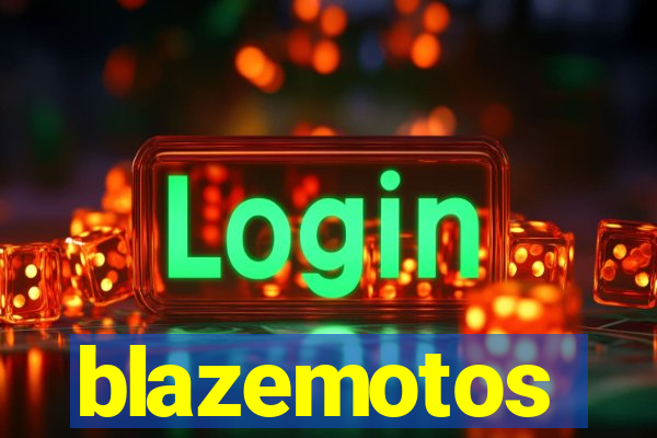 blazemotos