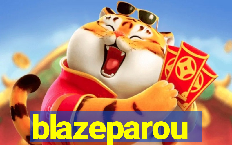 blazeparou