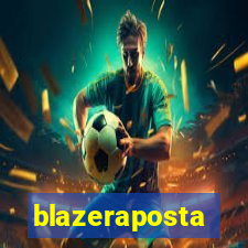 blazeraposta