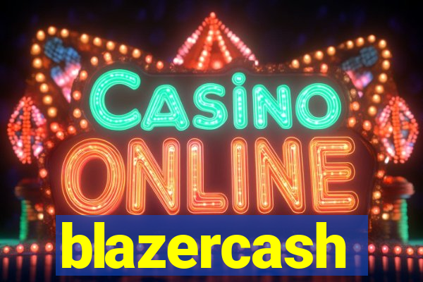 blazercash