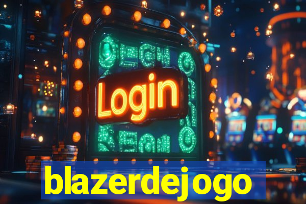 blazerdejogo