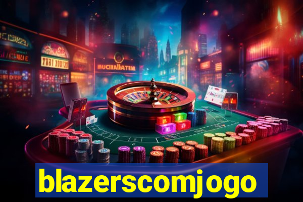 blazerscomjogo