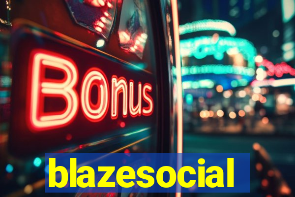 blazesocial