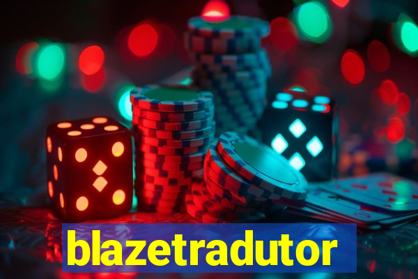 blazetradutor