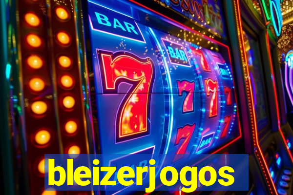 bleizerjogos