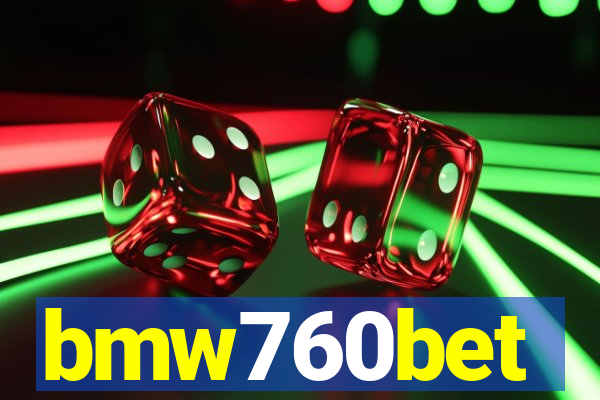 bmw760bet