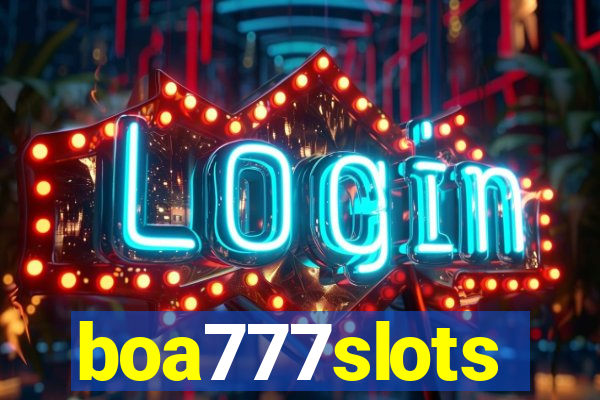 boa777slots