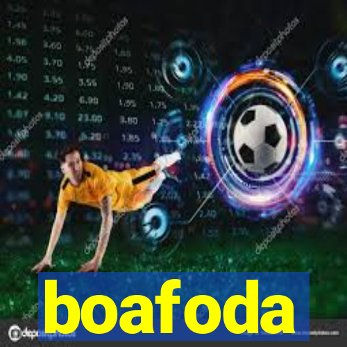 boafoda
