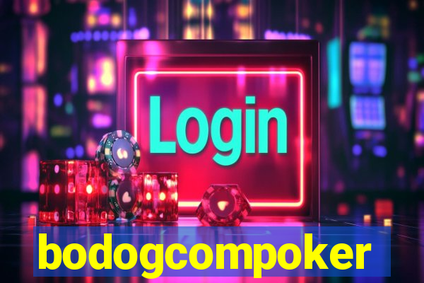 bodogcompoker