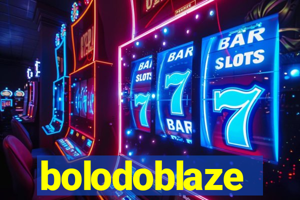 bolodoblaze