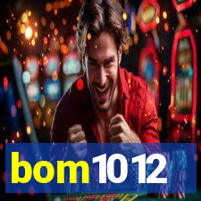 bom1012